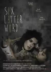 Plakat filmu Six Letter Word