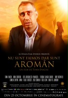 plakat filmu I'm Not Famous But I'm Aromanian