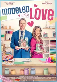 Plakat filmu Modeled with Love