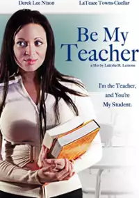Plakat filmu Be My Teacher
