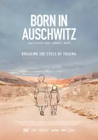 Plakat filmu Geboren in Auschwitz