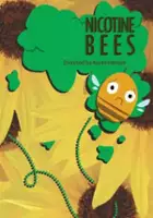 Christopher Kissel / Nicotine Bees