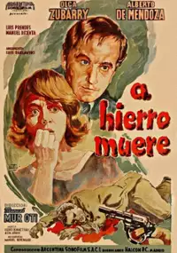 Plakat filmu A hierro muere