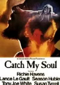 Plakat filmu Catch My Soul