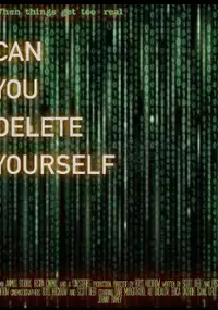 Plakat filmu Can You Delete Yourself?