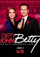 plakat serialu Dirty John: The Betty Broderick Story