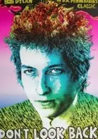 Plakat filmu Bob Dylan. Nie oglądać się za siebie