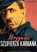 plakat filmu Brygada szlifierza Karhana