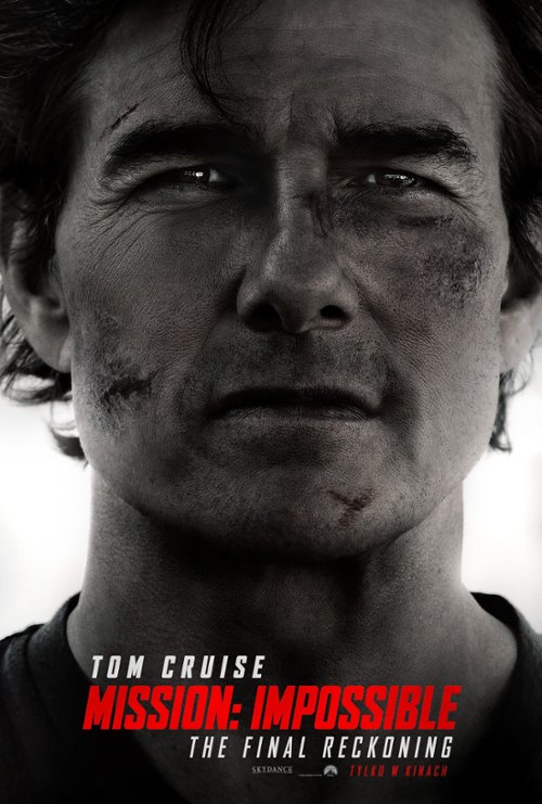Finish? Impossible. / Mission: Impossible - The Final Reckoning