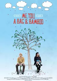 Plakat filmu Me, You, a Bag & Bamboo