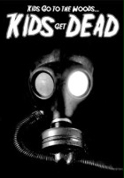 plakat filmu Kids Go to the Woods... Kids Get Dead