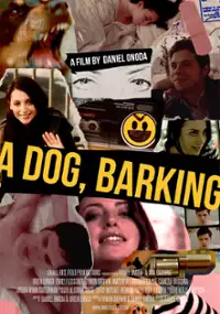Plakat filmu A Dog, Barking