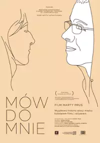 Plakat filmu Mów do mnie