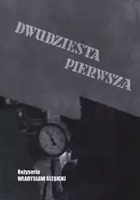 Plakat filmu Dwudziesta pierwsza