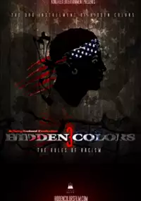 Plakat filmu Hidden Colors 3: The Rules of Racism