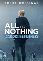 plakat - Wszystko albo nic: Manchester City (2018)