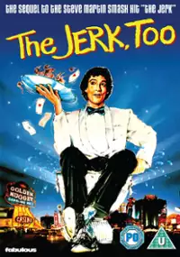 Plakat filmu The Jerk, Too