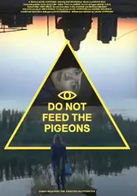 Plakat filmu Do Not Feed the Pigeons