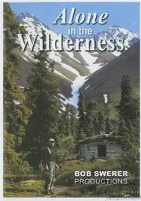 Plakat filmu Alone In The Wilderness