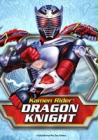 plakat filmu Kamen Rider: Dragon Knight