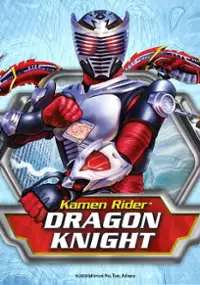 Plakat serialu Kamen Rider: Dragon Knight