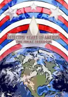 plakat filmu Detective Heart of America: The Final Freedom