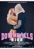 plakat filmu Downfalls High