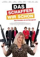 plakat filmu Das schaffen wir schon