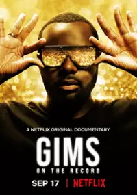 Plakat filmu GIMS: On the Record
