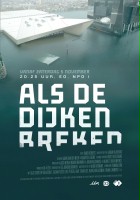 plakat - Als de dijken breken (2016)