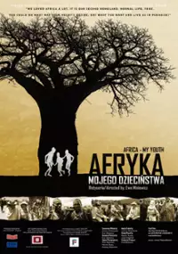 Plakat filmu Afryka mojego dzieciństwa