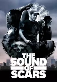 Plakat filmu The Sound of Scars