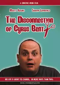 The Disconnection of Cyrus Bent