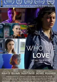 Plakat filmu Who We Love