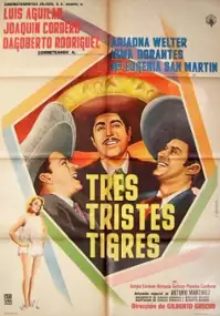 Plakat filmu Tres tristes tigres