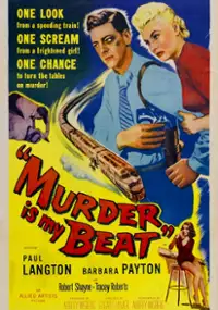 Plakat filmu Murder Is My Beat