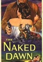 plakat filmu The Naked Dawn