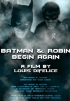 plakat filmu Batman & Robin Begin Again
