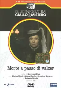Plakat serialu Morte a passo di valzer