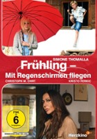 plakat filmu Frühling - Mit Regenschirmen fliegen