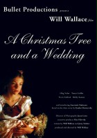 plakat filmu A Christmas Tree and a Wedding