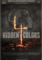 plakat filmu Hidden Colors 4: The Religion of White Supremacy