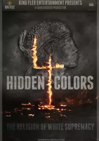 Plakat filmu Hidden Colors 4: The Religion of White Supremacy