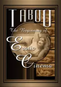 Plakat filmu Taboo: The Beginning of Erotic Cinema