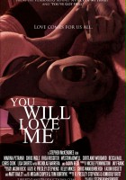 plakat filmu You Will Love Me