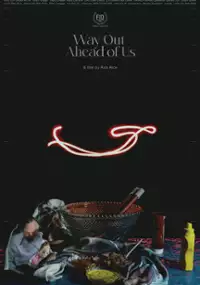 Plakat filmu Wyjście jest tuż przed nami