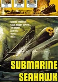 Plakat filmu Submarine Seahawk