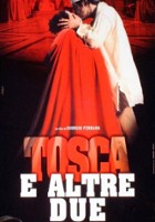 plakat filmu Tosca e altre due