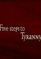 plakat filmu Five Steps to Tyranny