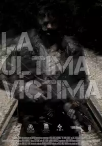 Plakat filmu La &uacute;ltima v&iacute;ctima